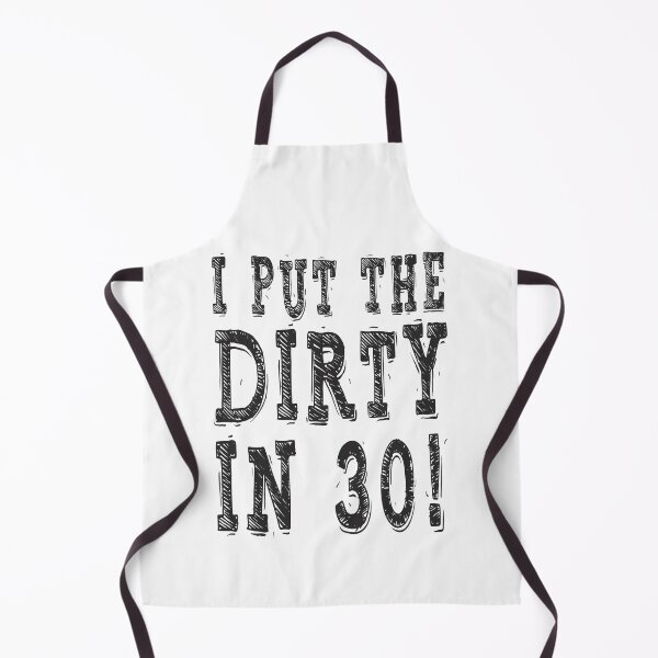 Item preview, Dirty Thirty Birthday Ideas designed and sold by teeshirtmarket.