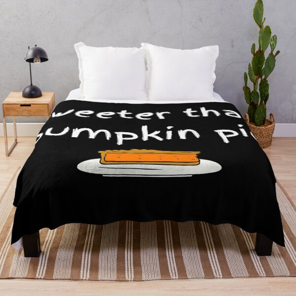 Item preview, Sweeter than pumpkin pie designed and sold by travelnerd.