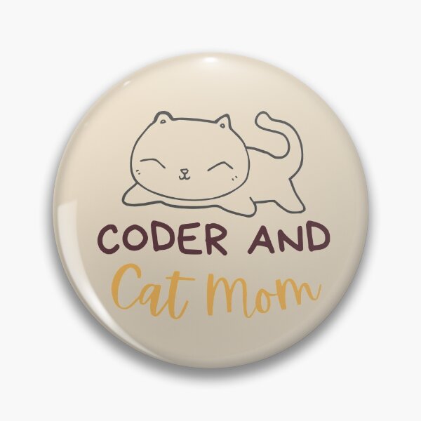 Item preview, Coder and Cat mom| Coding/Coder software engineer developer programmer geek STEM designed and sold by brinikki.