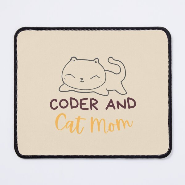 Item preview, Coder and Cat mom| Coding/Coder software engineer developer programmer geek STEM designed and sold by brinikki.