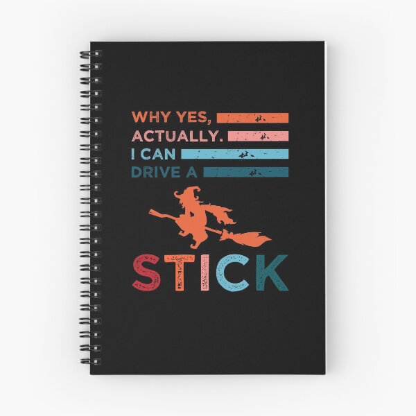Item preview, Why Yes Actually I Can Drive A Stick | Funny Halloween Witch designed and sold by MJLdesigns.