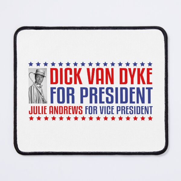 Item preview, DICK VAN DYKE FOR PRESIDENT designed and sold by Madjack Tees Kiwi SuperStore.