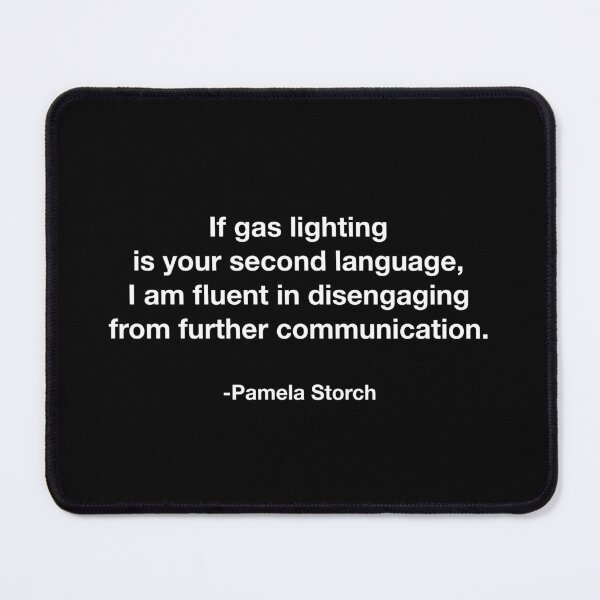 Item preview, Gas Lighting Quote designed and sold by Pamela Storch.