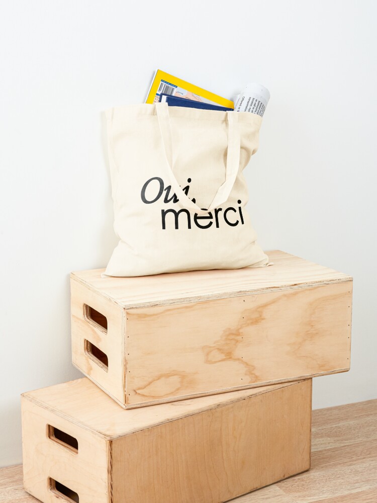 Oui. Merci. Tote Bag by Anais Moods