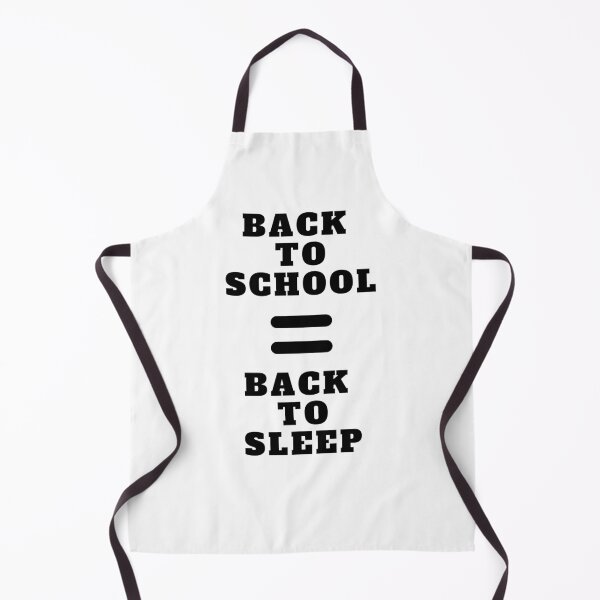 Item preview, Back To School Equals Back To Sleep designed and sold by Amine-Creation.