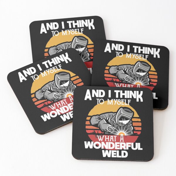 Item preview, What A Wonderful Weld, Funny Idea Gift designed and sold by JUSTBEELEGANT.