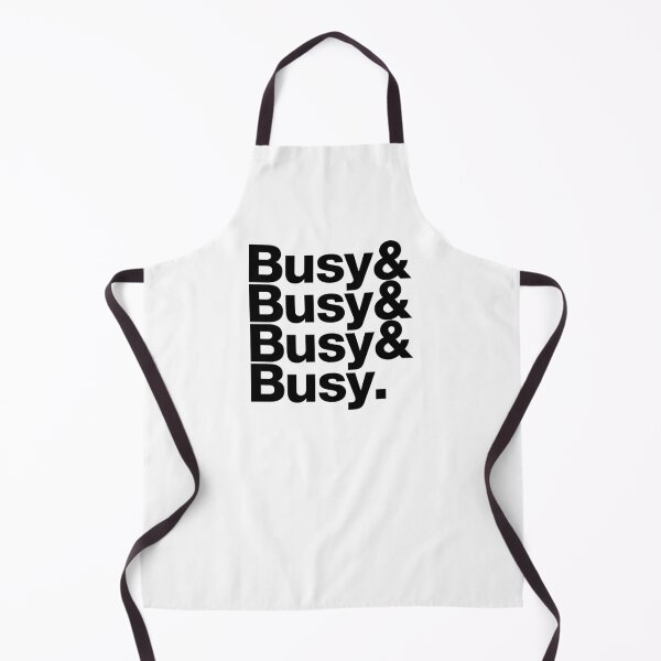 Item preview, Busy & Busy & Busy & Busy. (black letters) designed and sold by dudethecreator.