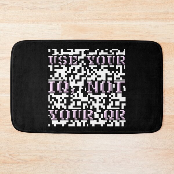 Item preview, Use Your IQ, Not Your QR, QR Code, Retro 8 Bit Graphic designed and sold by GO SHIRT-TEE.