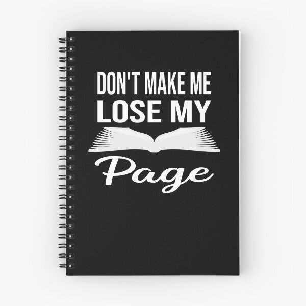 Item preview, Don't Make Me Lose My Page - Funny Reading Book Lover designed and sold by ZiesMerch.