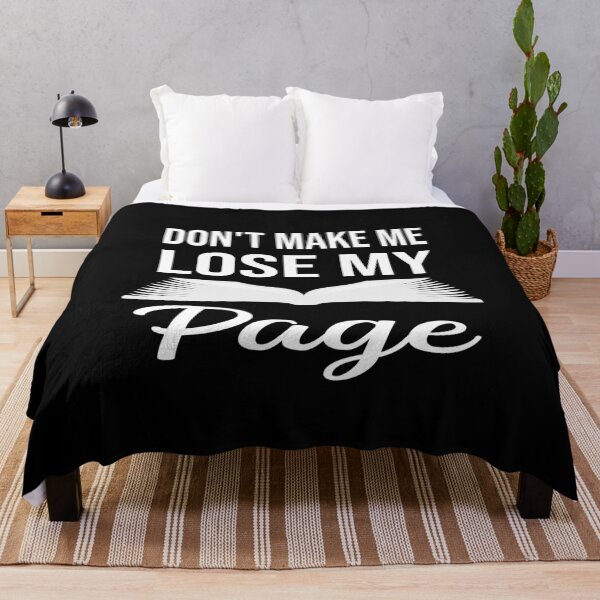 Item preview, Don't Make Me Lose My Page - Funny Reading Book Lover designed and sold by ZiesMerch.