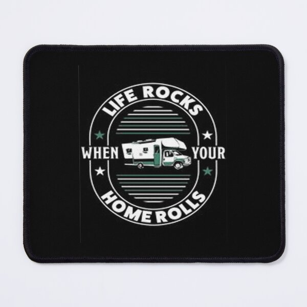 Item preview, Life Rocks When Home Rolls designed and sold by Animoxz3.
