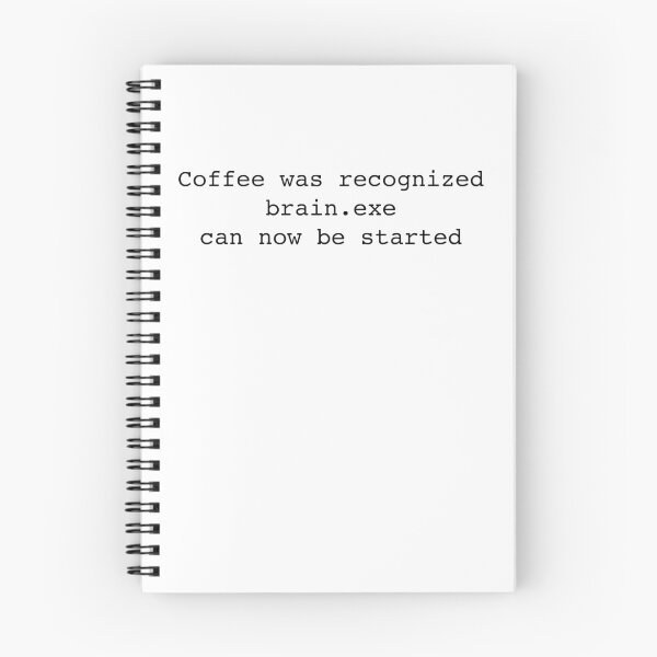 Item preview, Coffee Was Recognized Brain.exe Can Now Be Started designed and sold by FunFoxDesign.