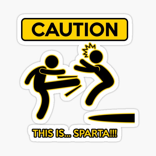 Sparta / This is Sparta Sticker