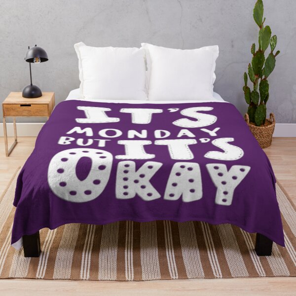Item preview, IT'S MONDAY BUT IT'S OKAY designed and sold by luisulan.