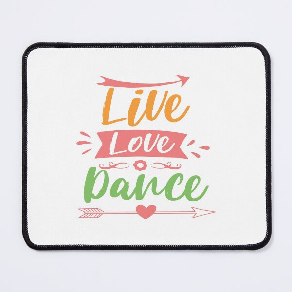 Item preview, Funny Live Love Dance Dancing Dancer dance crew designed and sold by Dream-bubble.