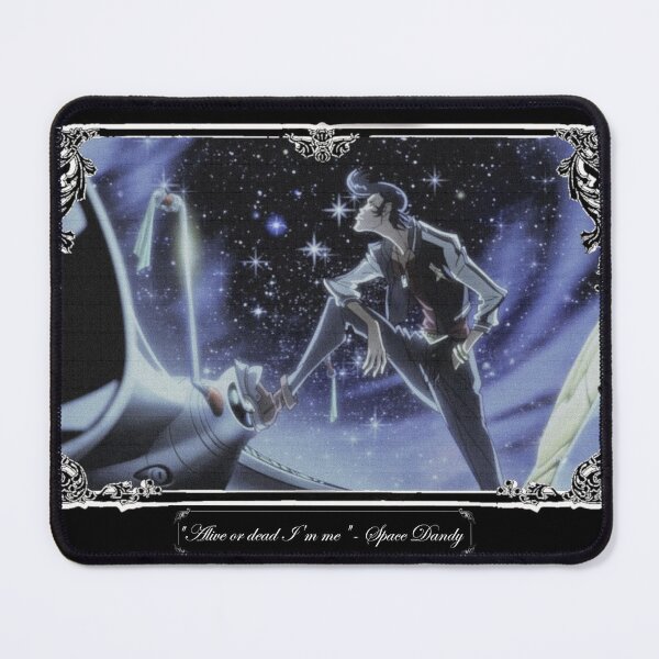 Item preview, Space Dandy - Alive or dead I'm me - Fade designed and sold by RStarDesign.