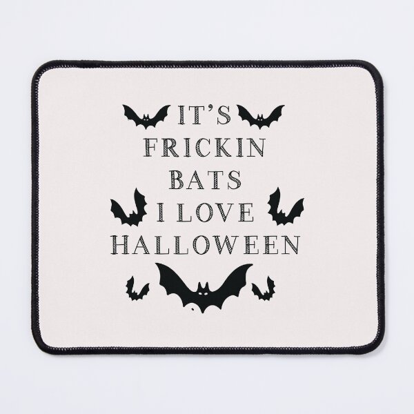 Item preview, Funny It's Frickin Bats I Love Halloween Spooky Fall Bat designed and sold by FELTA.
