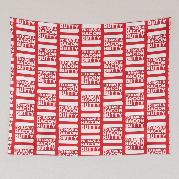 Item preview, I'd Have a Bacon Butty  - Sandwich Design (White on Red) designed and sold by Justin Ellis.