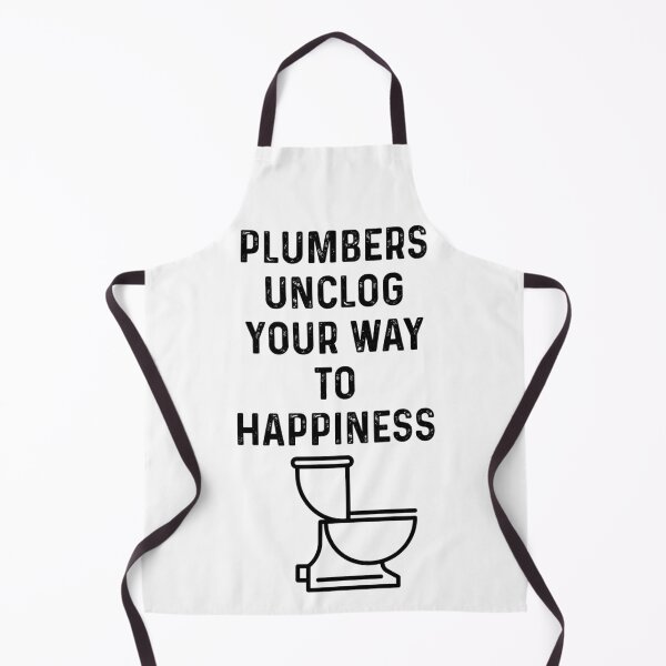 Item preview, Plumbers unclog your way to happiness designed and sold by blueprint198686.