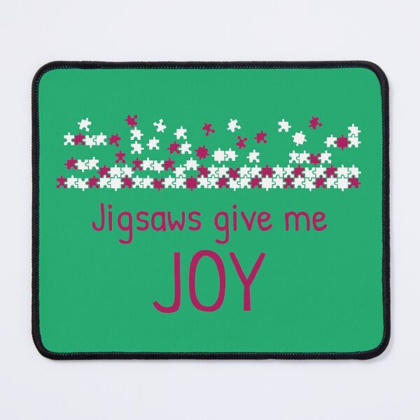 Item preview, Jigsaws Give Me Joy designed and sold by SweetLouiseTees.