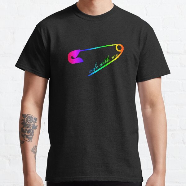 Safe with me safety pin Classic T-Shirt