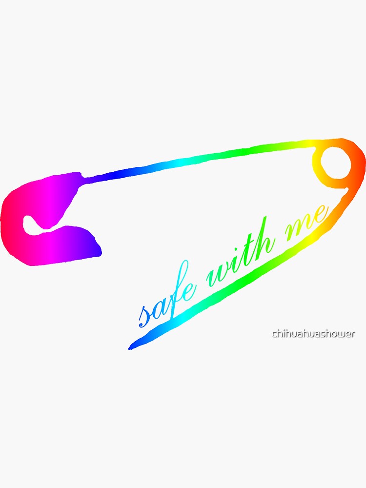 Safe with me safety pin by chihuahuashower