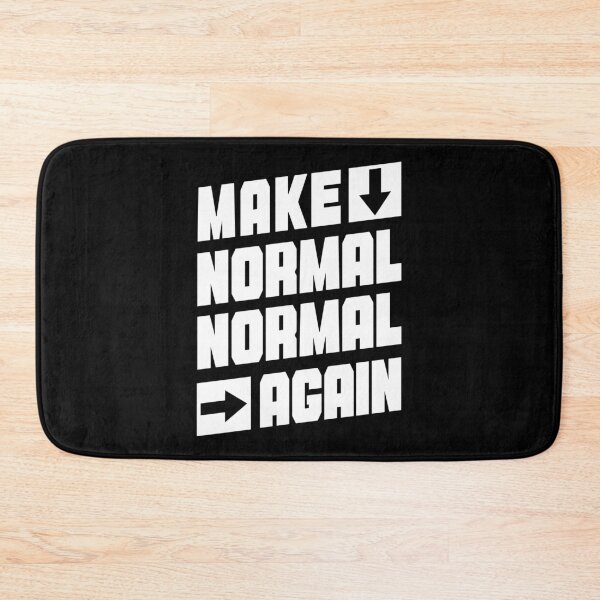 Item preview, MAKE NORMAL NORMAL AGAIN - WHITE designed and sold by Delapits.