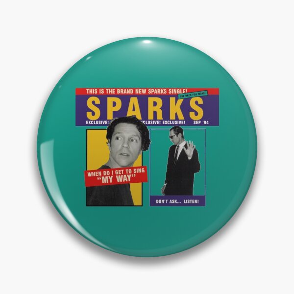 Item preview, SPARKS - WHEN DO I GET TO SING MY WAY designed and sold by DCScoundrels.