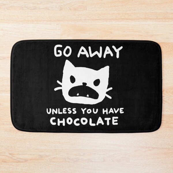 Item preview, Fox Shiver - Go away. Unless you have chocolate. designed and sold by Fox Shiver.