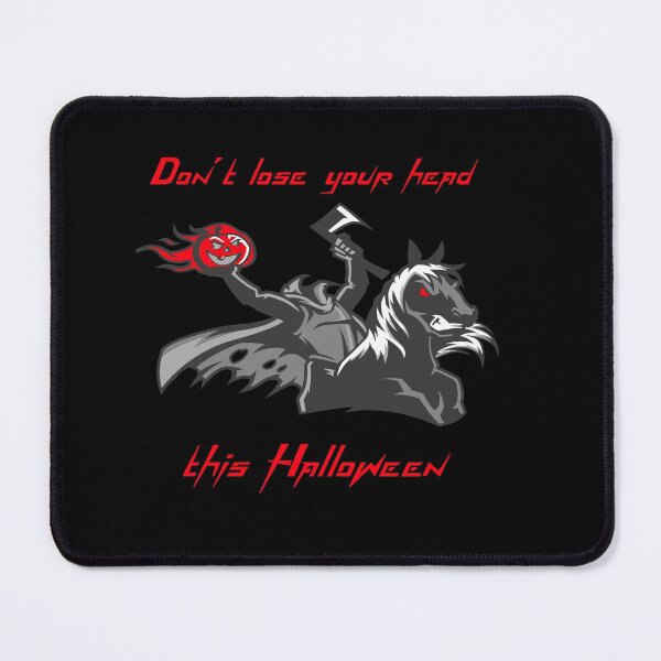 Item preview, Headless Horseman Don't Lose Your Head with Flaming Pumpkin Halloween designed and sold by LMcDs.
