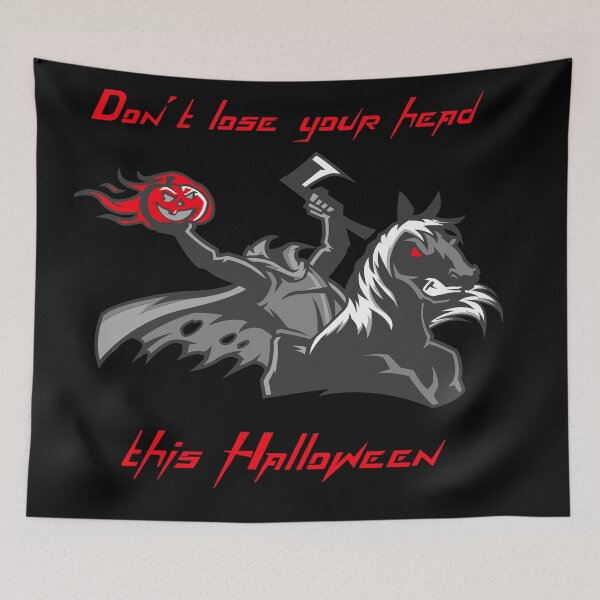 Item preview, Headless Horseman Don't Lose Your Head with Flaming Pumpkin Halloween  designed and sold by LMcDs.