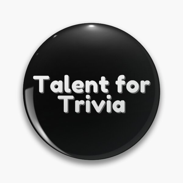 Item preview, Talent for Trivia designed and sold by SweetLouiseTees.