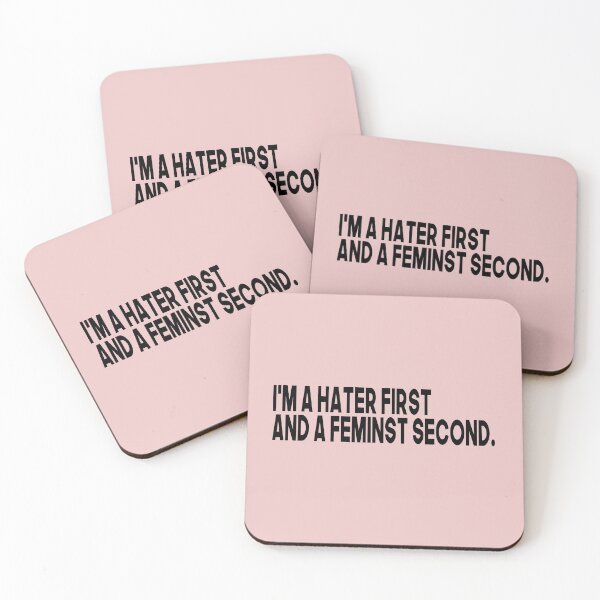 Item preview, I'm A Hater First and a Feminist Second designed and sold by RainbowPandas.