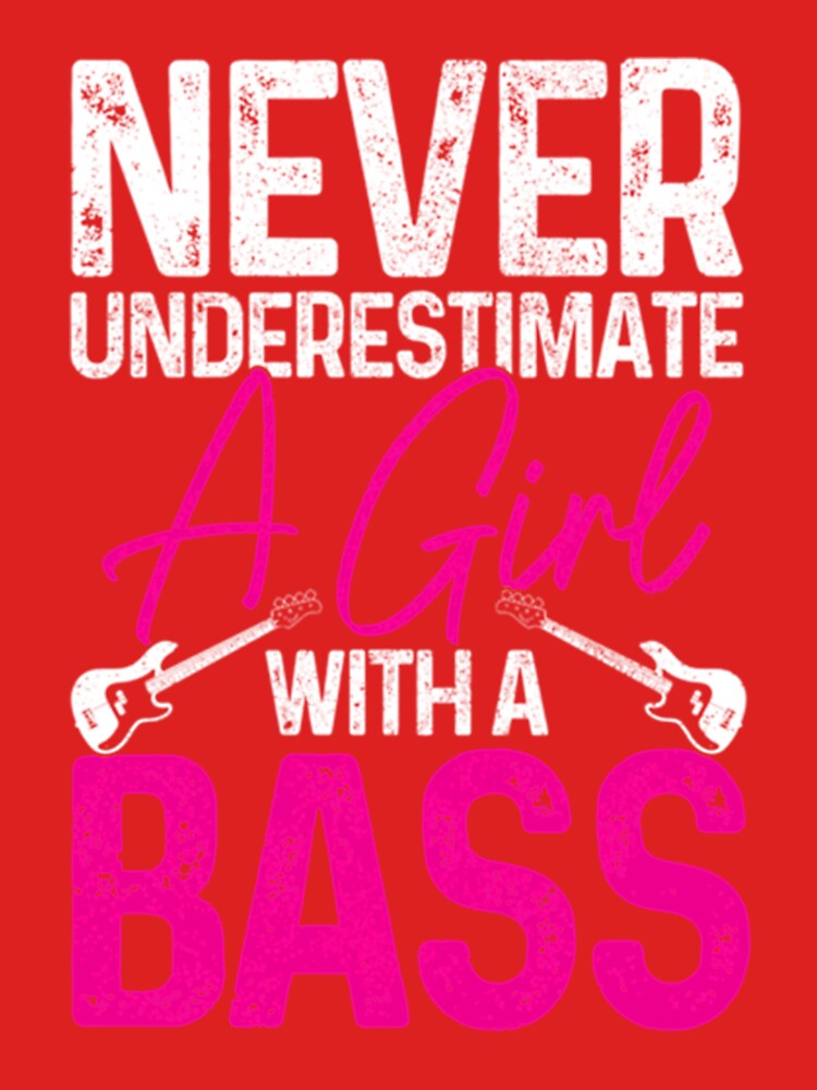 Never Underestimate a Girl Who Plays Bas Graphic by Style Echo