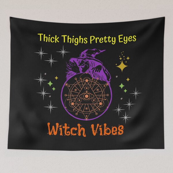 Item preview, Thick Thighs Pretty Eyes Witch Vibes , Halloween designed and sold by Benchamart.
