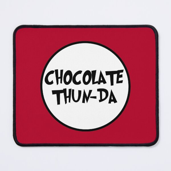 Item preview, CHOCOLATE THUN-DA designed and sold by jeanlouise.