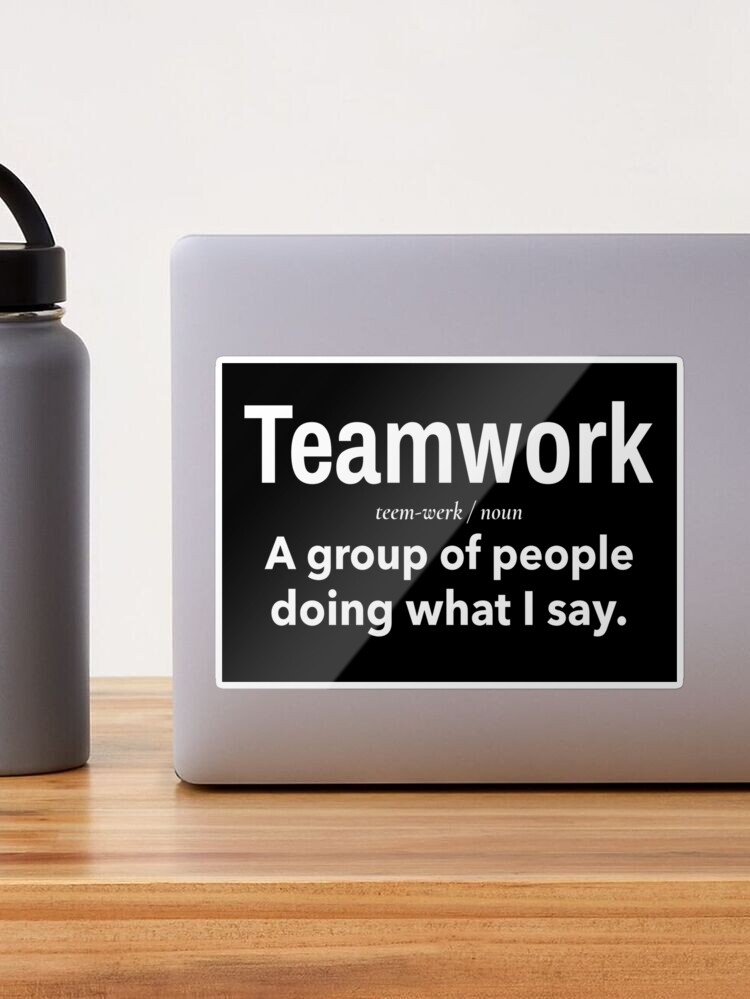 team quotes funny