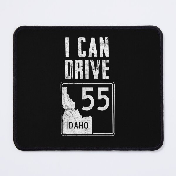 Item preview, I Can Drive Idaho 55 Sign - Black And White designed and sold by twHistory.