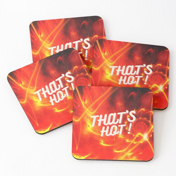 Item preview, That’s Hot! designed and sold by Enhanceinner “Living The Life”.