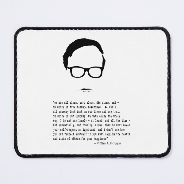Item preview, William S. Burroughs Quote designed and sold by The Dead Writers Circle.