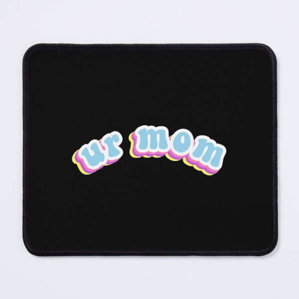 Item preview, ur mom Premium designed and sold by MessyscrappeSVG.