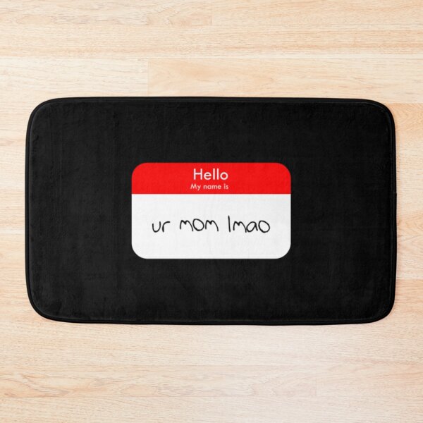 Item preview, ur mom_quot_ Nametag Active  designed and sold by MessyscrappeSVG.