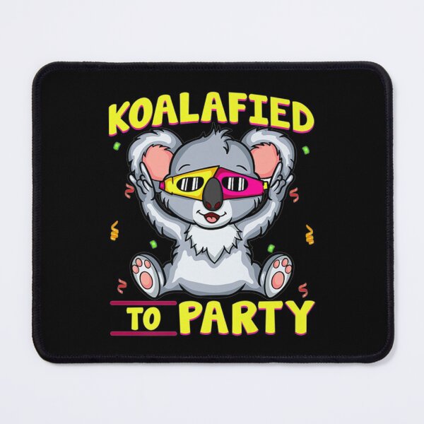 Item preview, Koalafied To Party Cute Koala T-ShirtKOALAFIED TO PARTY CUTE KOALA designed and sold by MarioKatut.