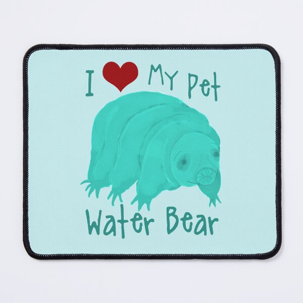 Item preview, I Love my Pet Water Bear designed and sold by Amy Hadden.