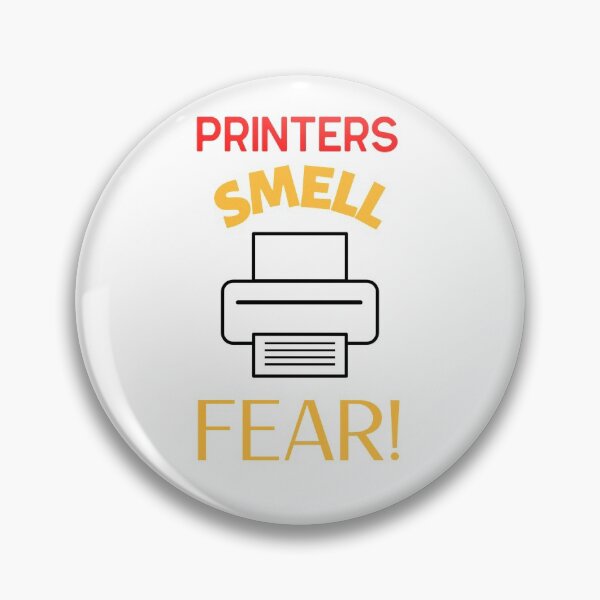 Item preview, Computer Geek Printers Smell Fear! designed and sold by ComputerGeeksTs.
