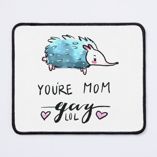 Item preview, you’re mom gay lol   designed and sold by MessyscrappeSVG.