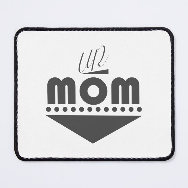 Item preview, Your Mom Classic   designed and sold by MessyscrappeSVG.