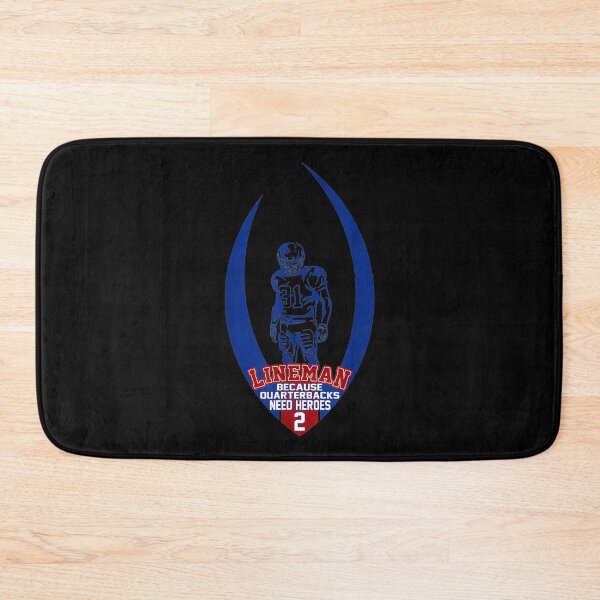 Item preview,  Lineman Because Quarterbacks Need Heroes designed and sold by miann4.