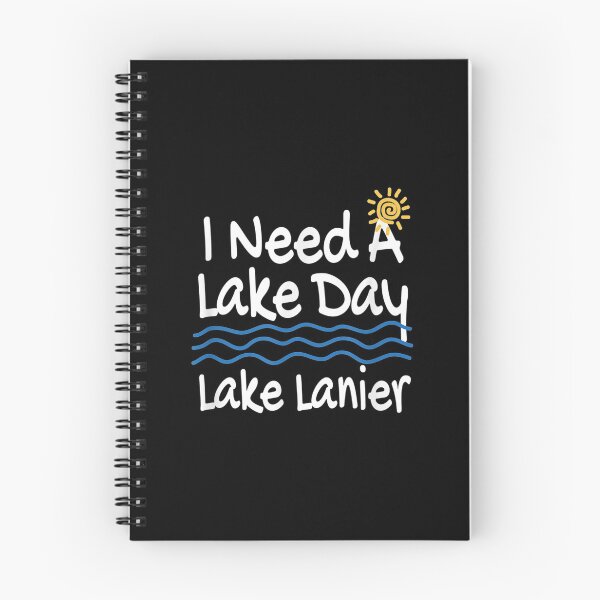 Item preview,  Lake Lanier Life Need Day Lakes designed and sold by miann4.