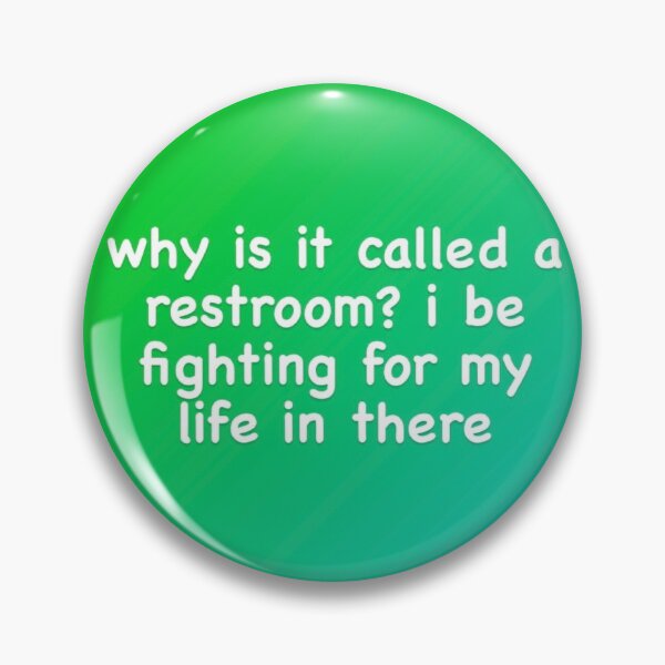 Item preview, Restroom designed and sold by CountSwagula.